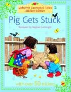 Pig Gets Stuck Sticker Book (Farmyard Tales Sticker Learning) Tiptoi & Games