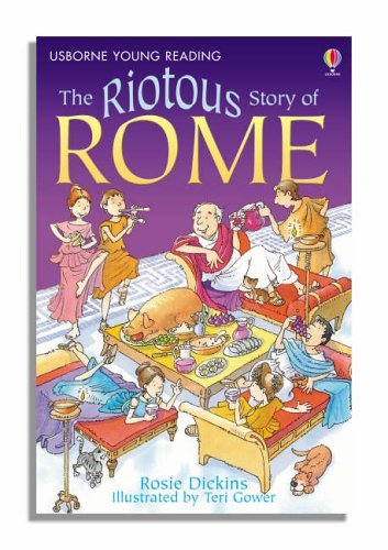 The Riotous Story of Rome book