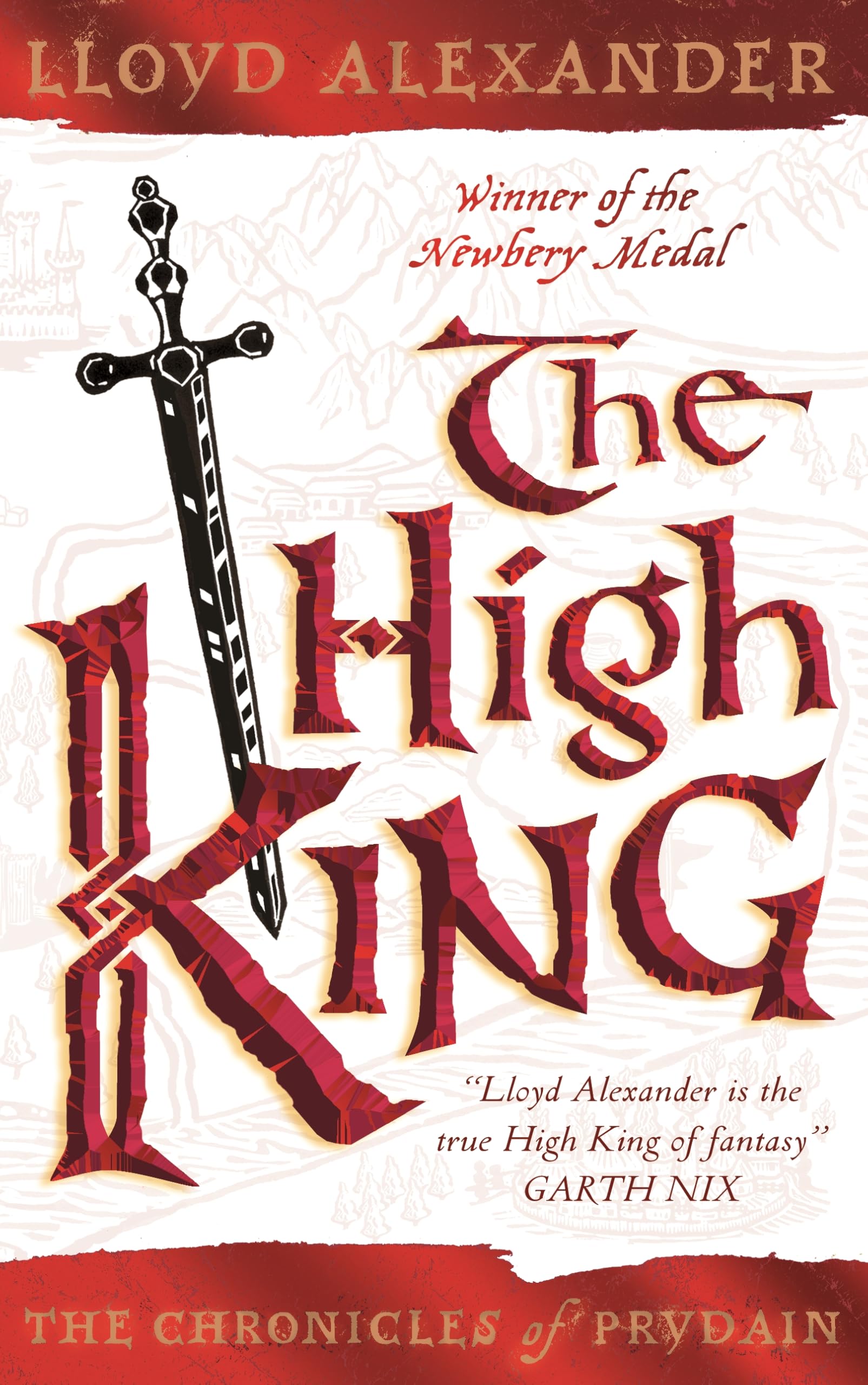 The High King (Chronicles of Prydain, Band 5) Novels & Short Stories