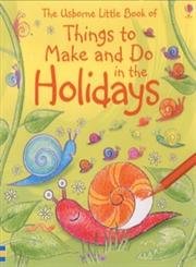 Little Book Of Holiday Activities (Things To Make And Do) Non-fiction