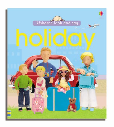 Usborne Look and Say Holiday (Look & Say) Parents & Children