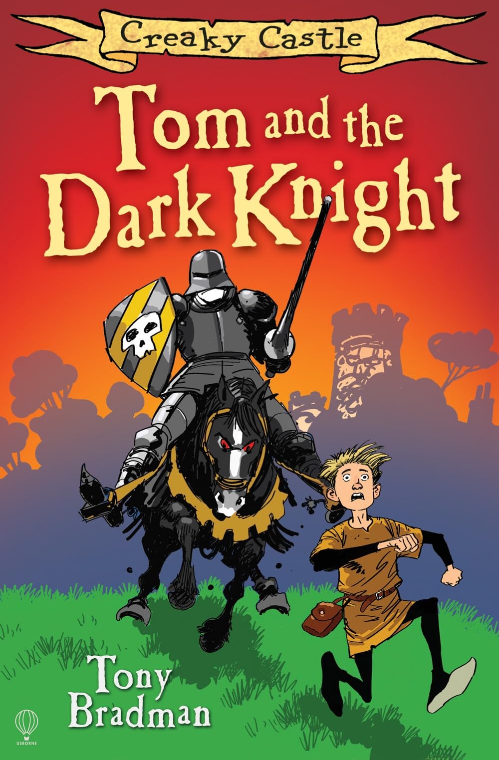 Tom and the Dark Knight (Creaky Castle) Novels & Short Stories