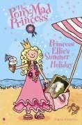Princess Ellie's Summer Holiday book