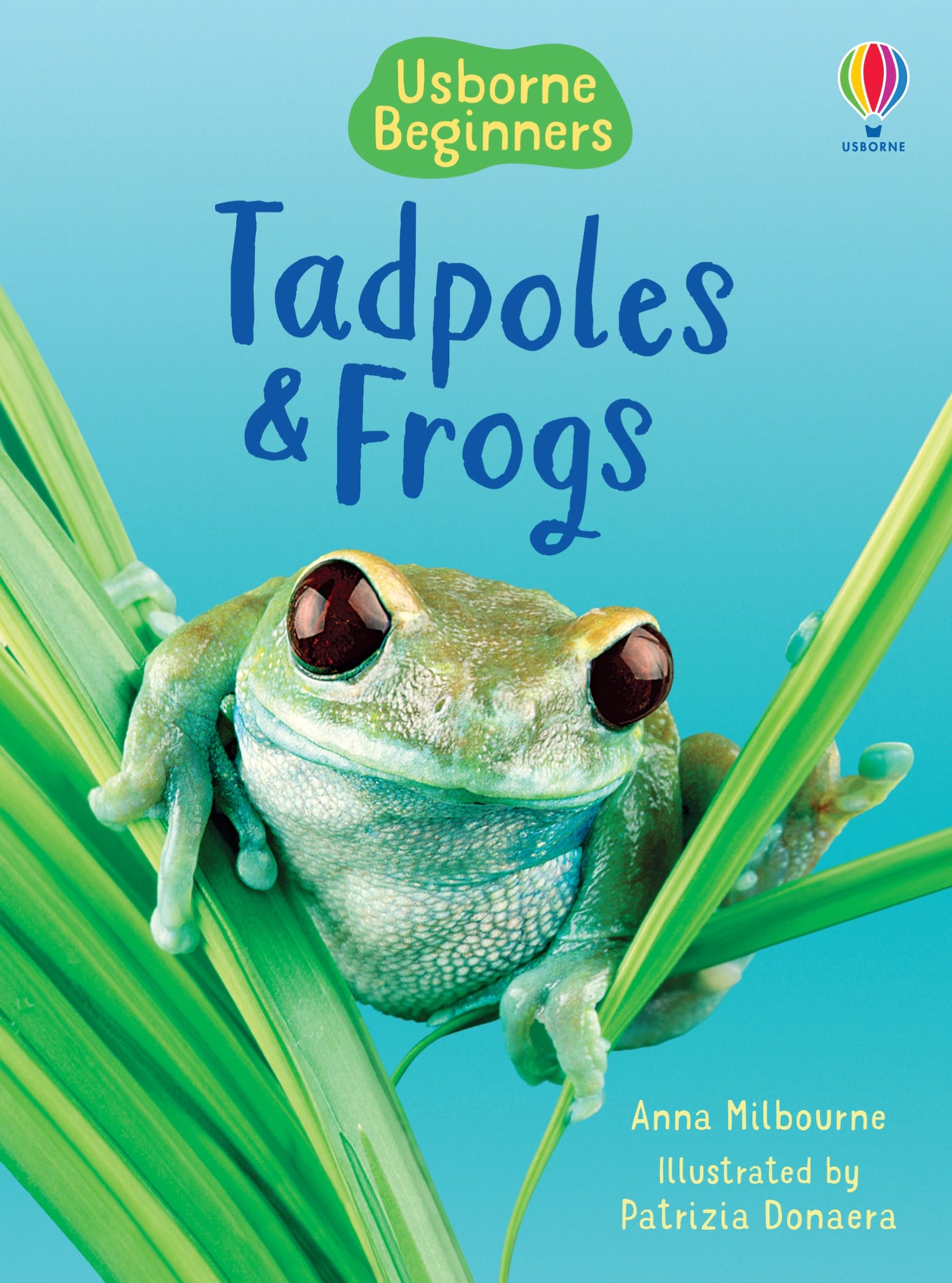 Tadpoles and Frogs Non-fiction books for kids
