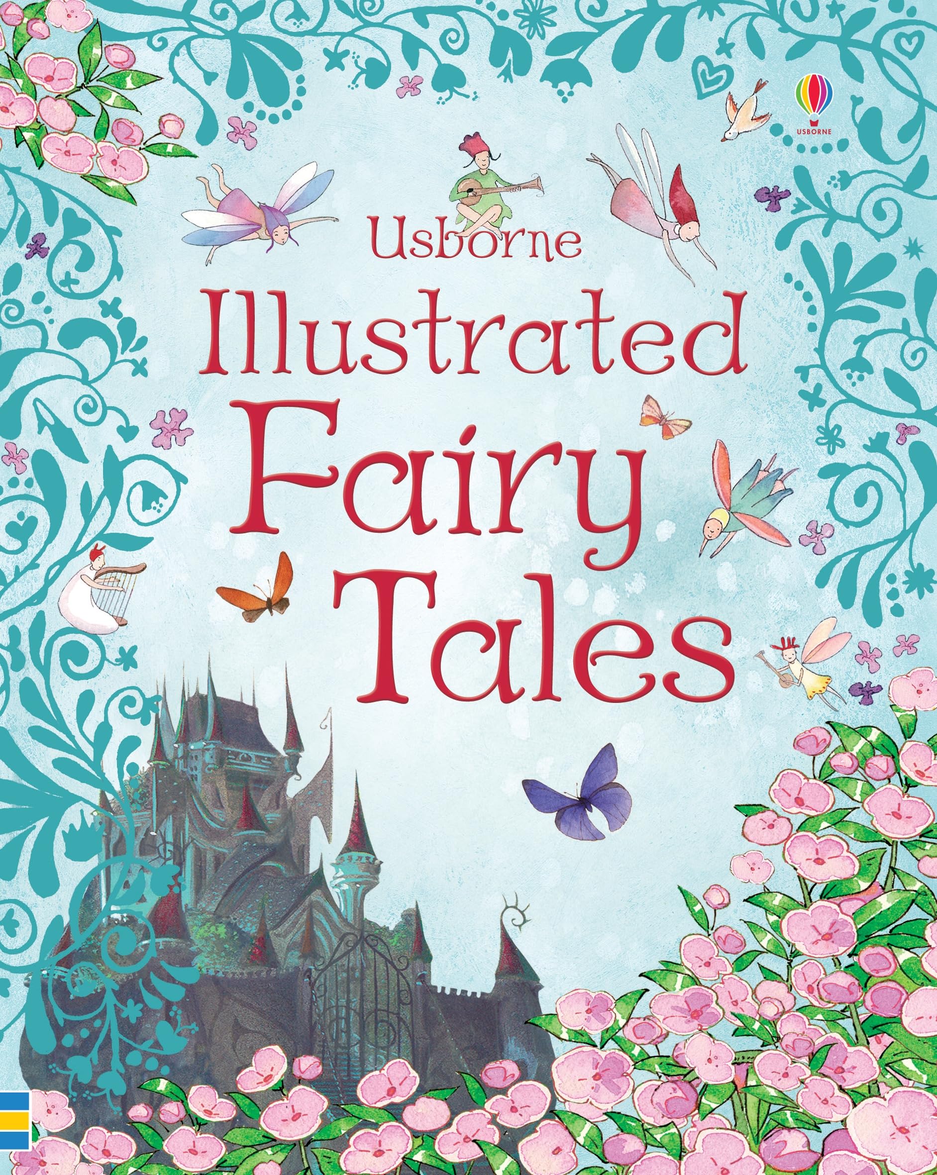Usborne Illustrated Fairy Tales Fairy Tales & Legends