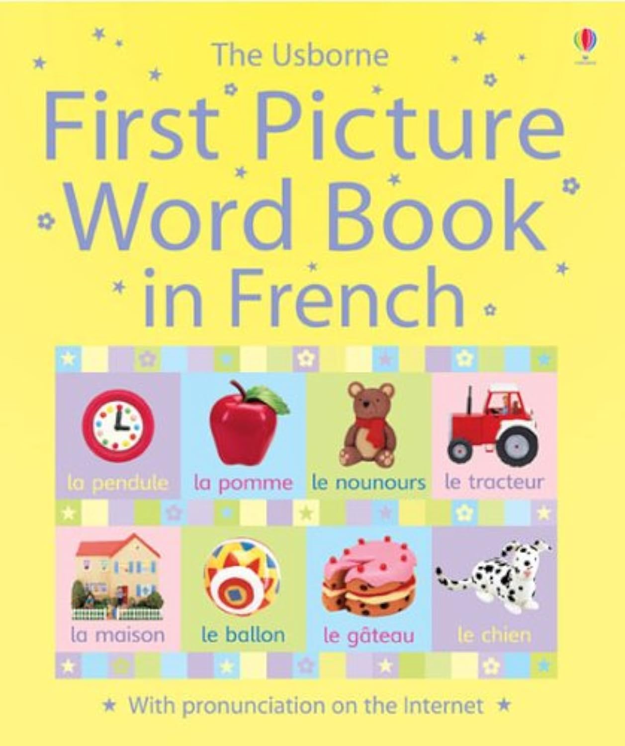 First Picture Word Book in French (Usborne First Picture Word Book) Non-fiction