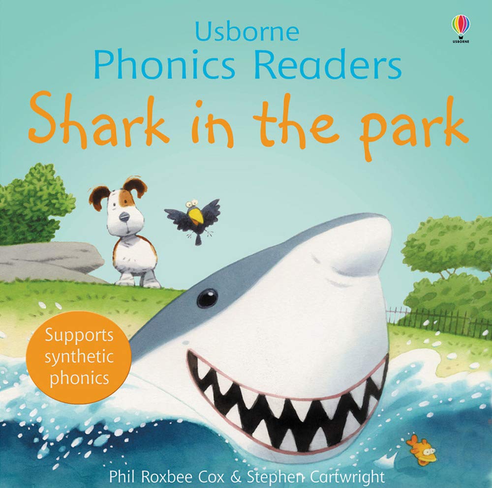Cox, P: Shark In The Park Phonics Reader Professional & Reference Books