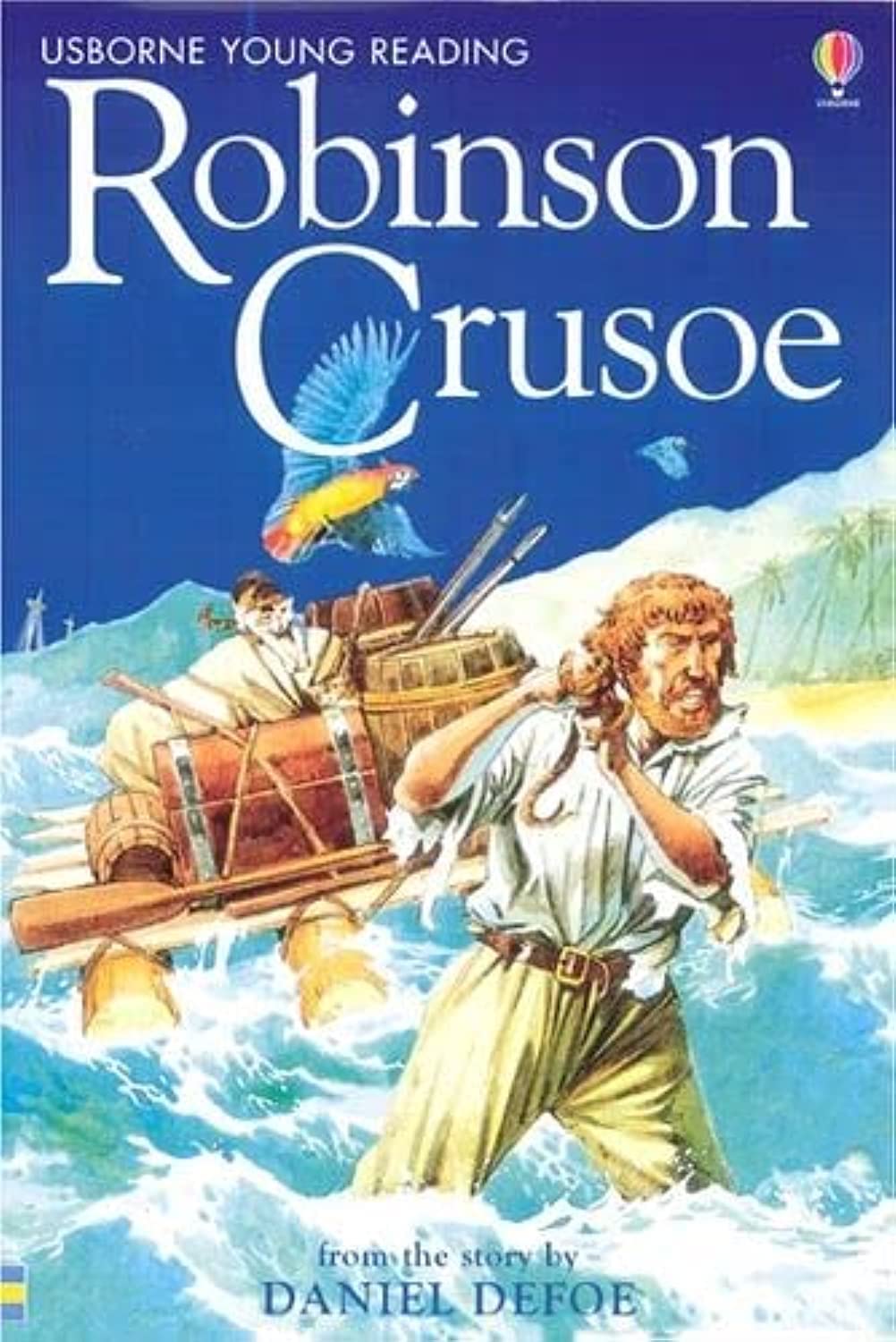 Wilkes, A: Robinson Crusoe Politics & History