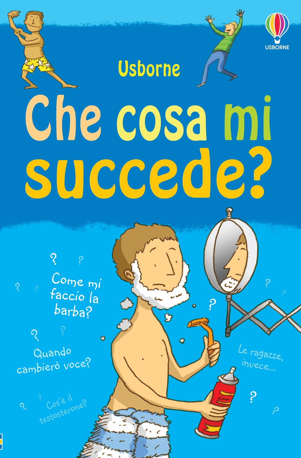 Che cosa mi succede? (Ragazzi) Non-fiction
