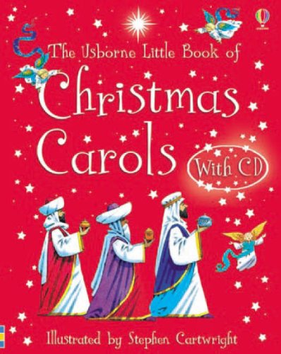 The Usborne Little Book of Christmas Carols, w. Audio-CD Non-fiction