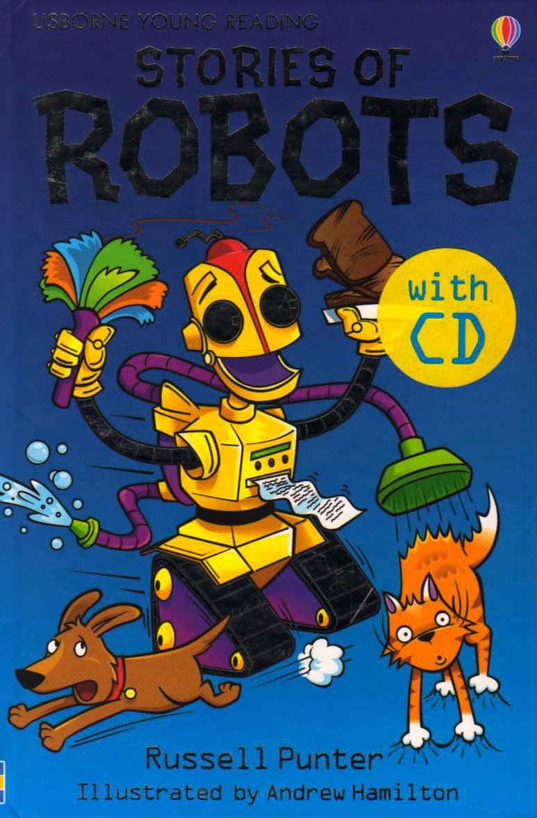 Stories of Robots (Young Reading Series 1) Fairy Tales & Legends