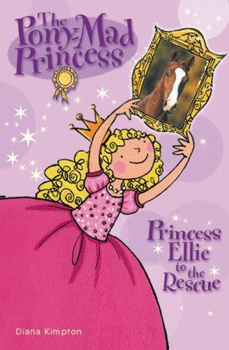 Princess Ellie to the Rescue Books