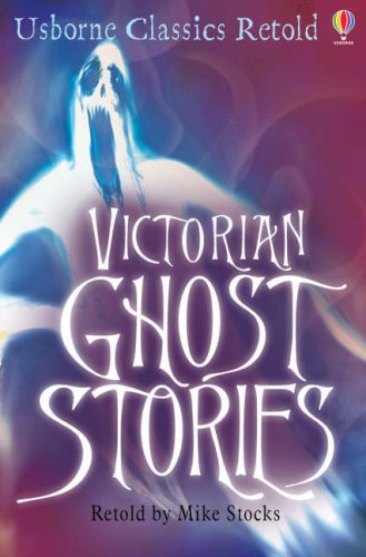 Product Image: Victorian Ghost Stories (Classics)