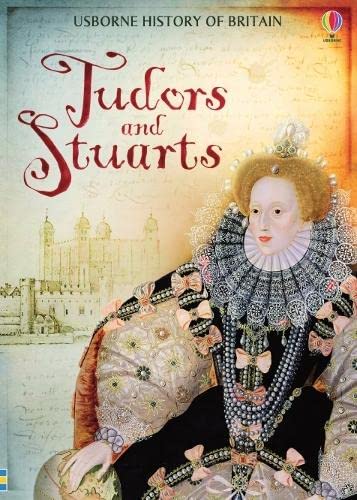 Tudors and Stuarts (History of Britain) Non-fiction