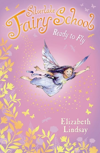 Silverlake Fairy School: Ready to Fly Learning & Reference