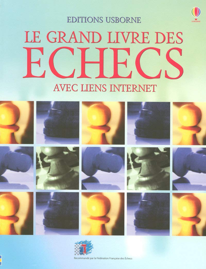 Le grand livre des échecs - Avec liens internet Leisure & Fun
