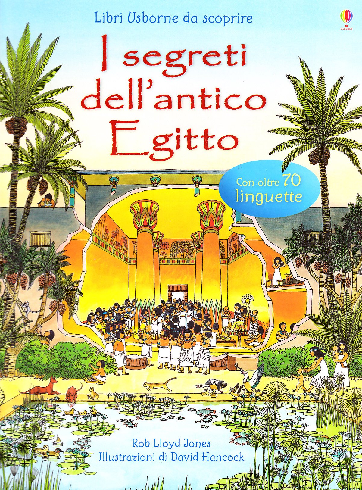 I segreti dell'antico Egitto. Ediz. illustrata book