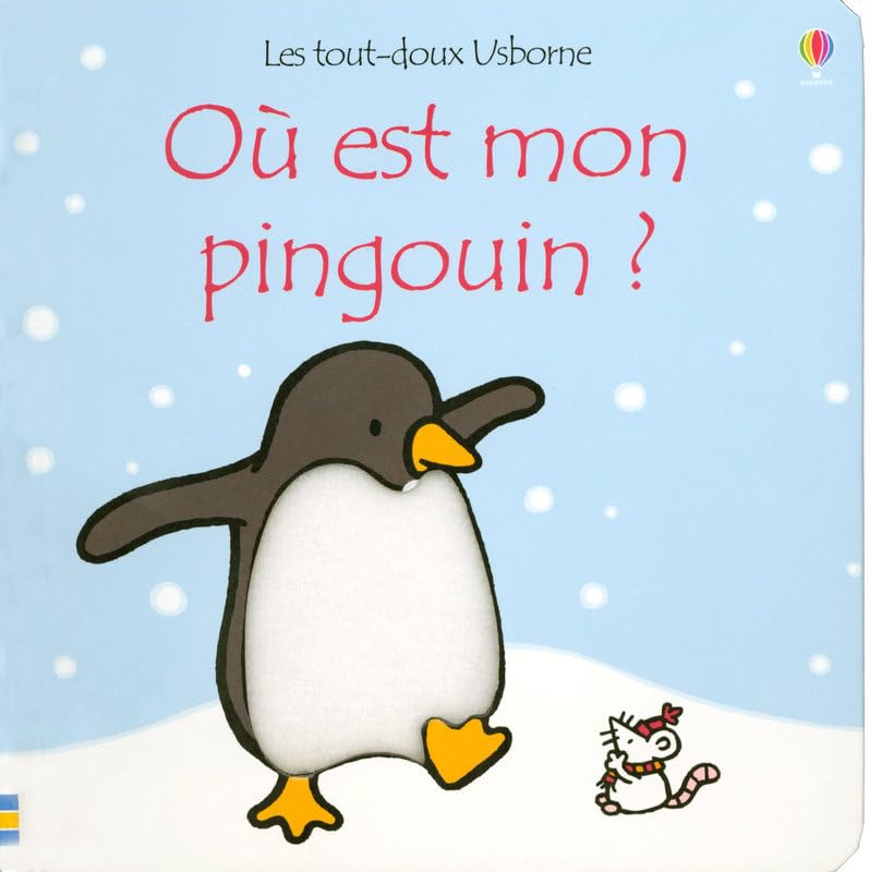 Où est mon pingouin ? - Les tout-doux Usborne Non-fiction