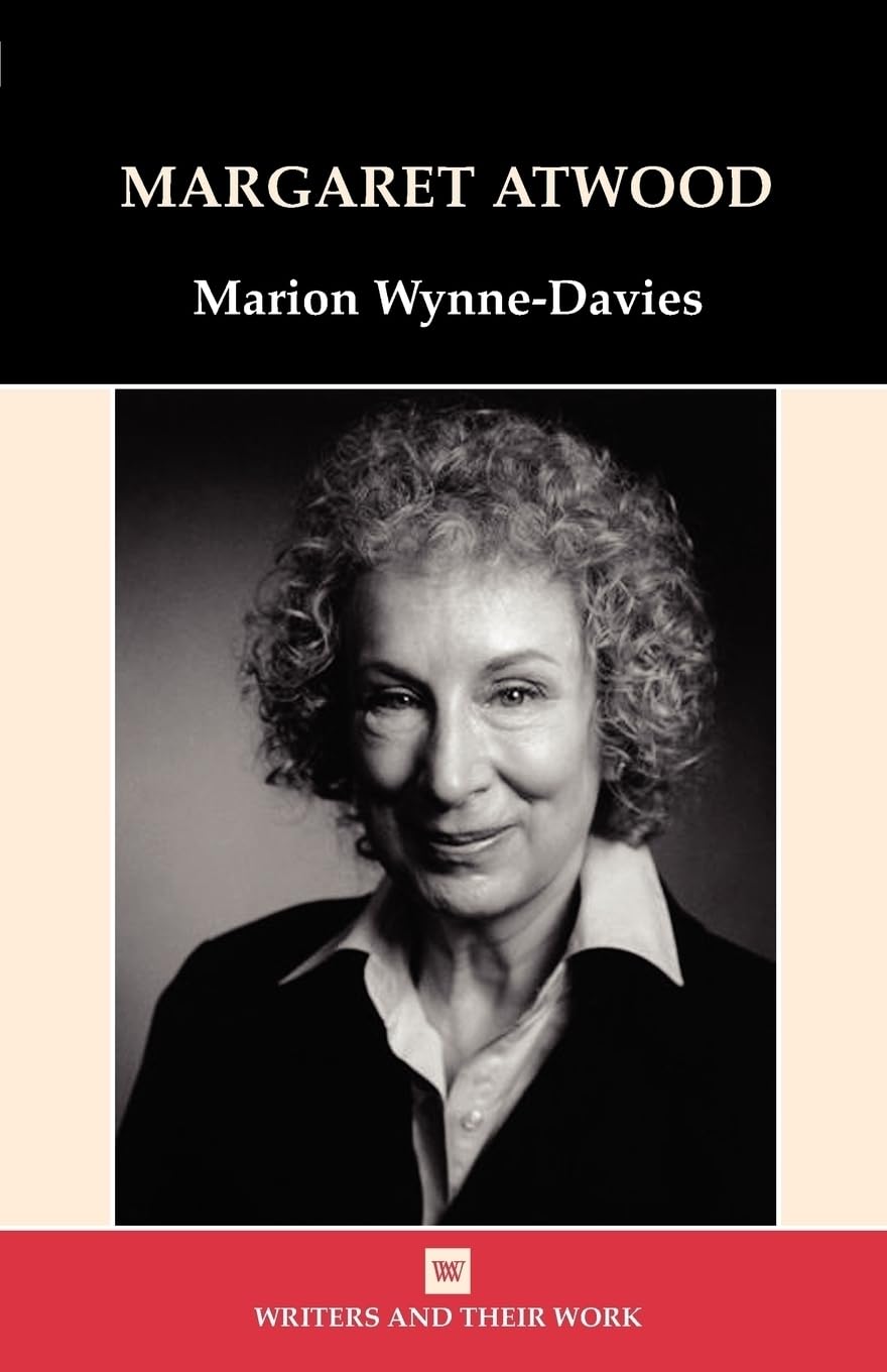 Margaret Atwood (Writers and Their Work) Social Sciences