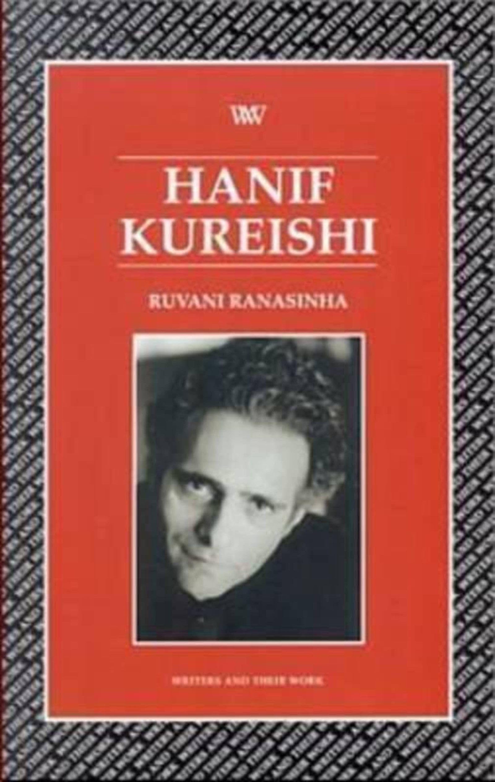 Hanif Kureishi (Writers and Their Work) Contemporary literature