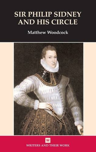 Sir Philip Sidney and the Sidney Circle Poetry