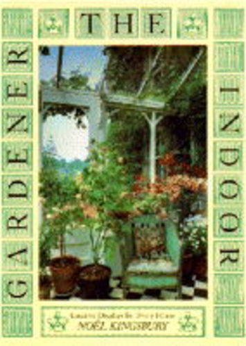 The Indoor Gardener: Creative Displays for Every Home Hobbies & Crafts