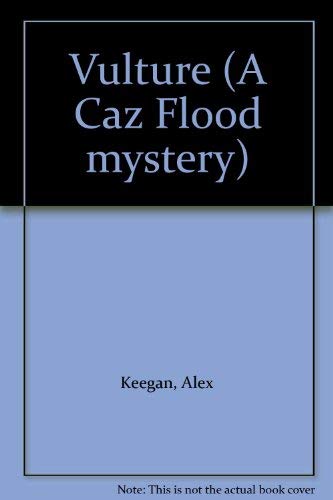 Vulture (A Caz Flood mystery) Contemporary literature