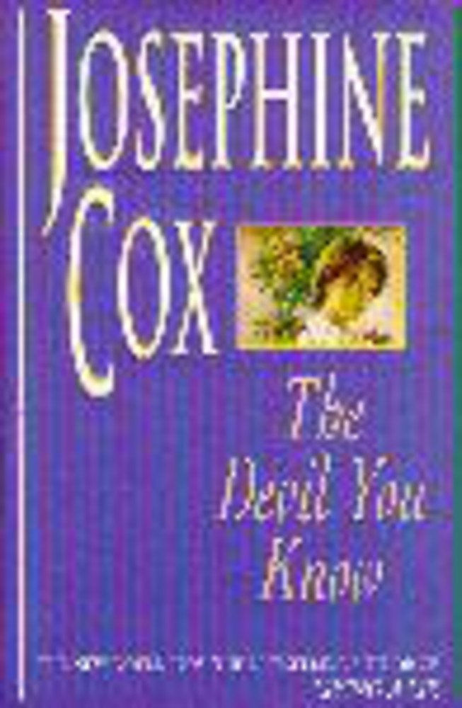 The Devil You Know: A deadly secret changes a woman s life forever Contemporary literature
