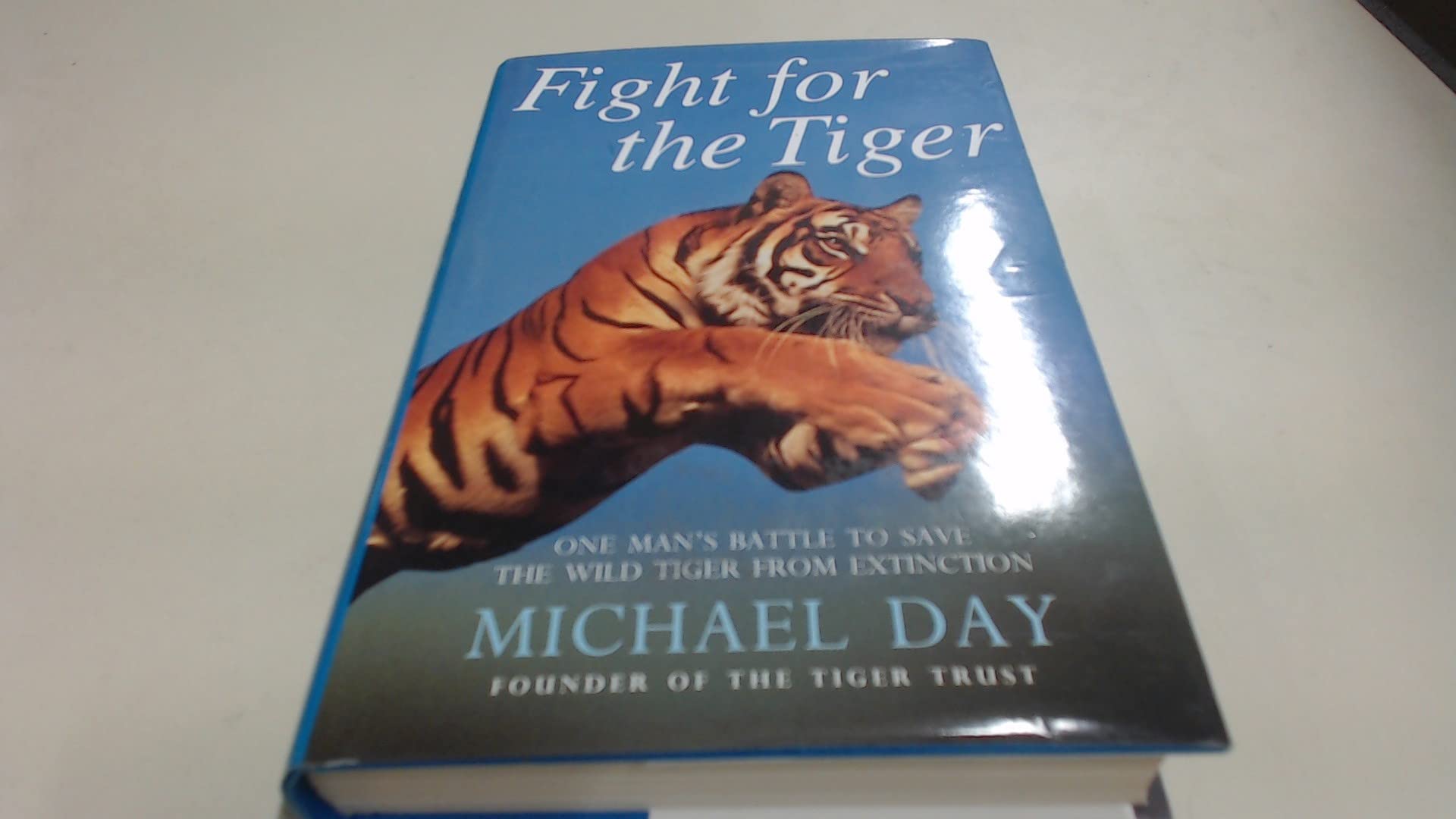 Fight for the Tiger: One Man's Fight to Save the Wild Tiger from Extinction Mathematics