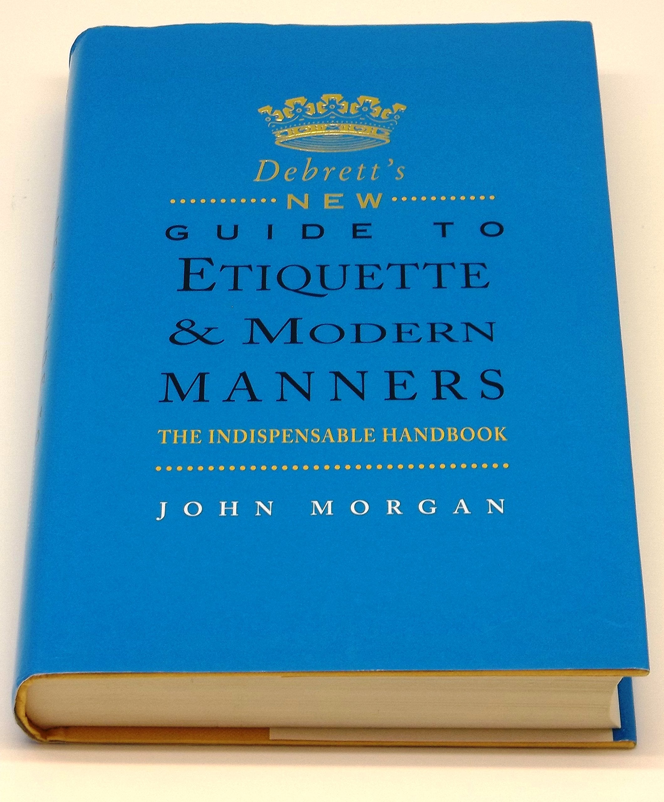 Debrett's New Guide to Etiquette and Modern Manners book