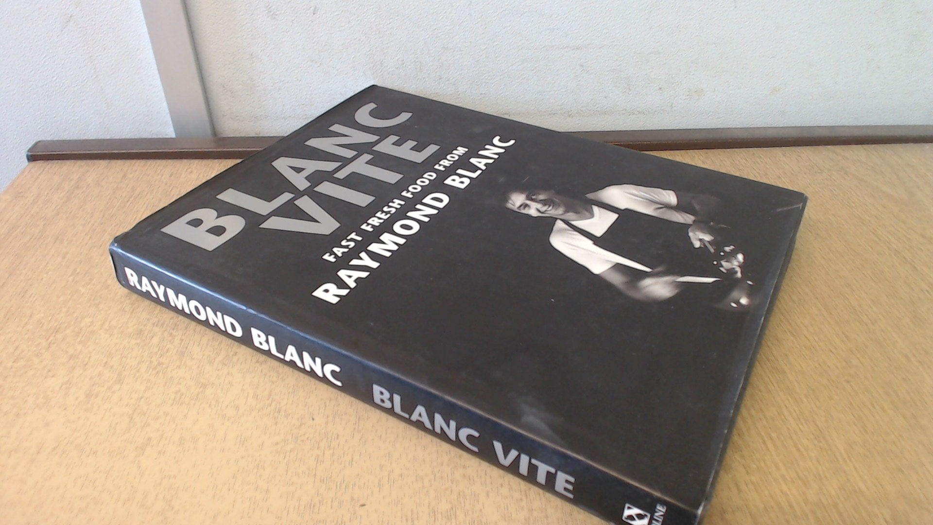 Blanc Vite: Fast Fresh Food: Fast Fresh Food from Raymond Blanc Leisure, Home & Garden