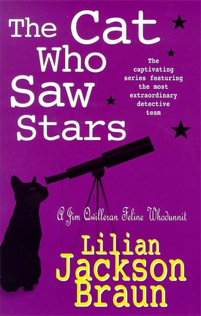 The Cat Who Saw Stars (the Cat Who… Mysteries, Book 21): A quirky feline mystery for cat lovers everywhere Contemporary literature Books
