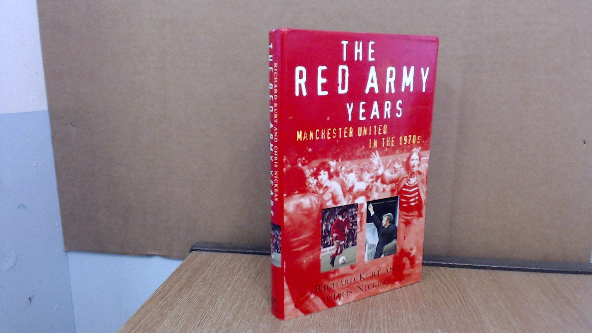 The Red Army Years: Manchester United in the 1970s book