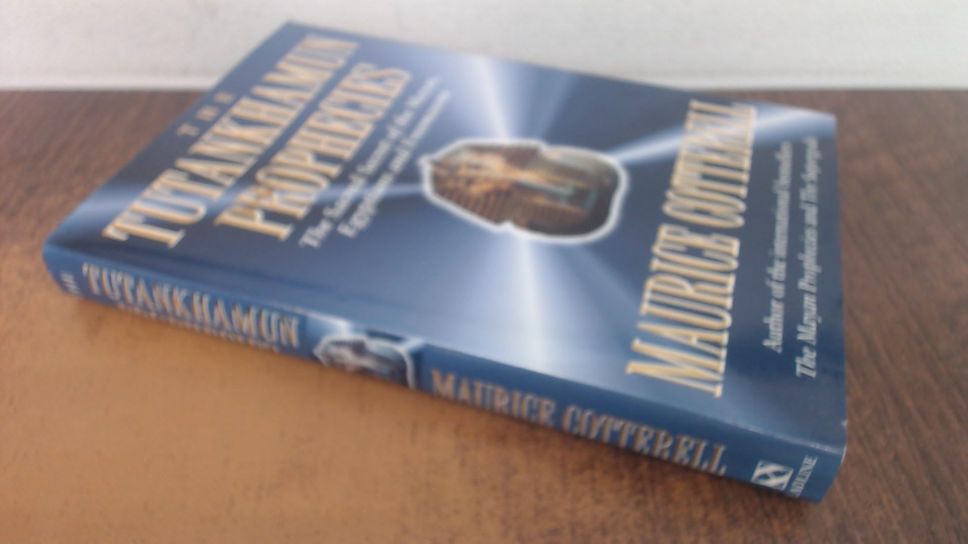 The Tutankhamun Prophecies: The Sacred Secret of the Mayas, Egyptians and Freemasons Social Sciences
