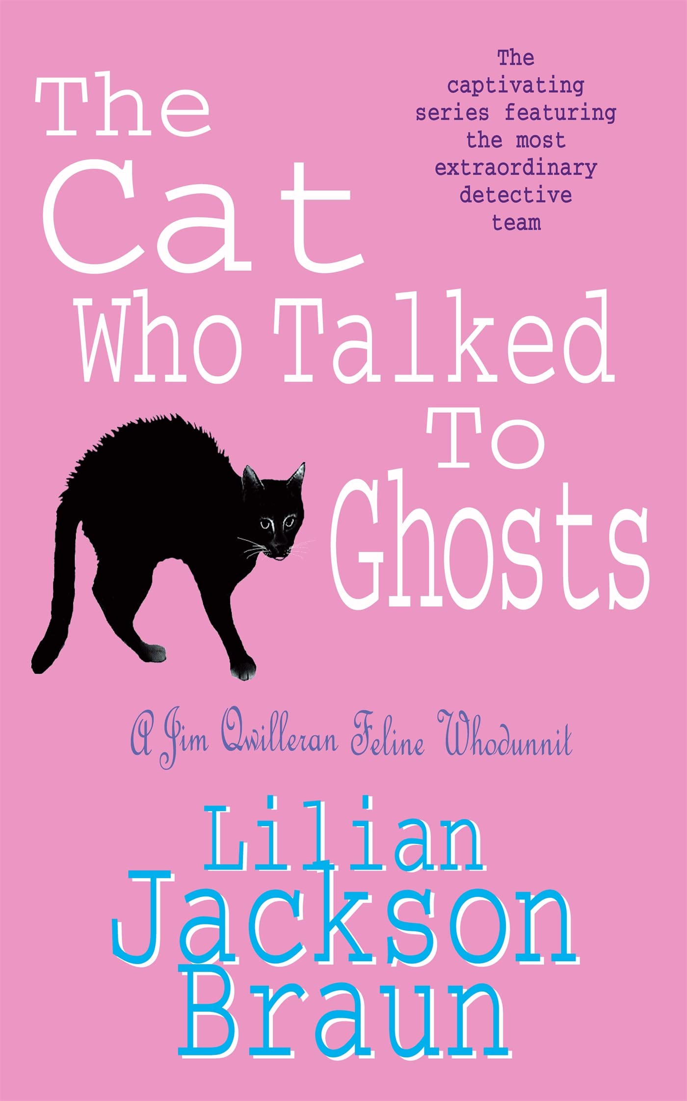 The Cat Who Talked to Ghosts (The Cat Who... Mysteries, Book 10) Contemporary literature