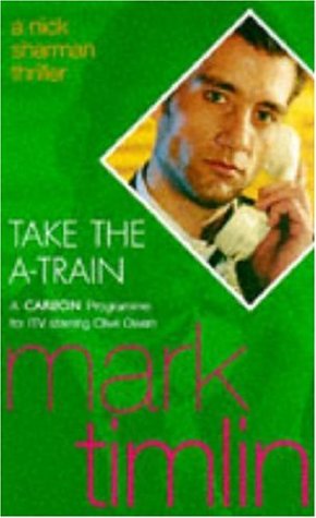 Product Image: Take the A-train (A Nick Sharman mystery)