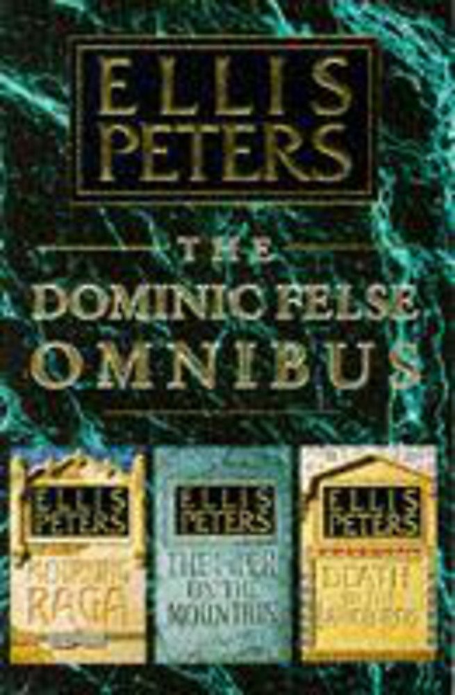The Dominic Felse Omnibus: "Death to the Landlords", "Mourning Raga" and "Piper on the Mountain" Contemporary literature Books
