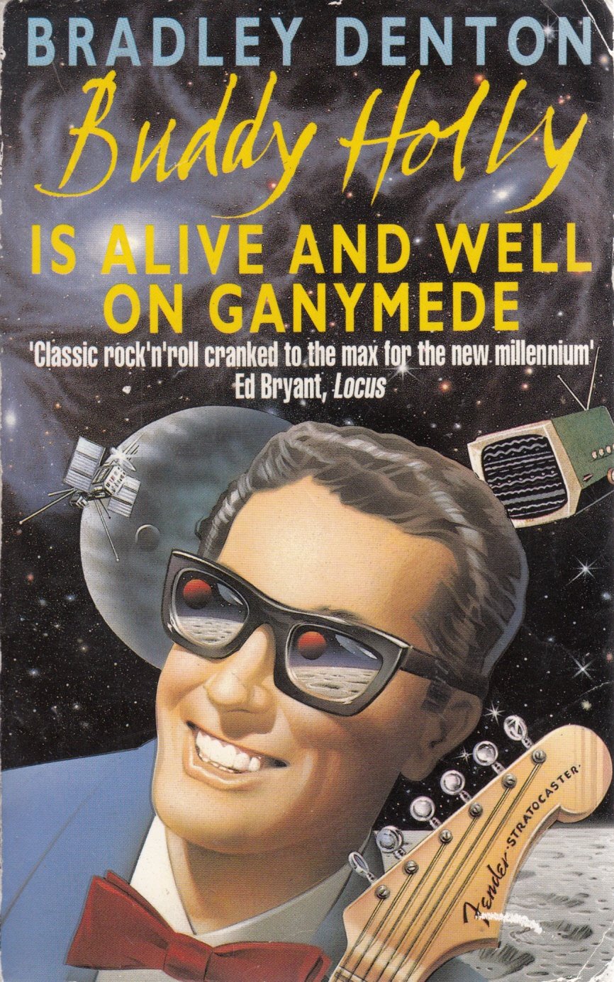 Buddy Holly is Alive and Well on Ganymede Fantasy & Sci-Fi