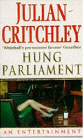 Hung Parliament: An Entertainment book