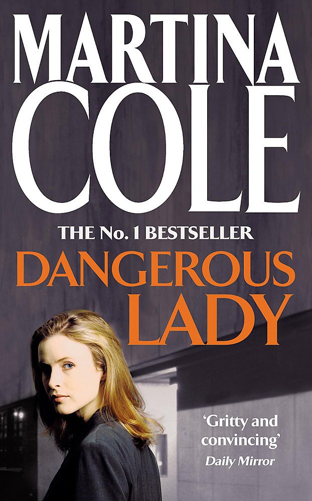 Dangerous Lady: A gritty thriller about the toughest woman in London’s criminal underworld Contemporary literature