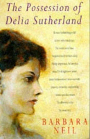 The Possession of Delia Sutherland Contemporary literature