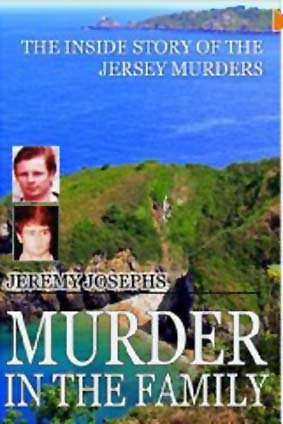 Murder in the Family: The Inside Story of the Jersey Murders book