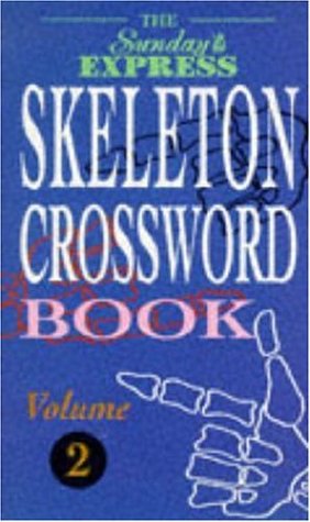 Sunday Express Skeleton Xword 2 ("Sunday Express" Skeleton Crossword Book) Leisure & Fun