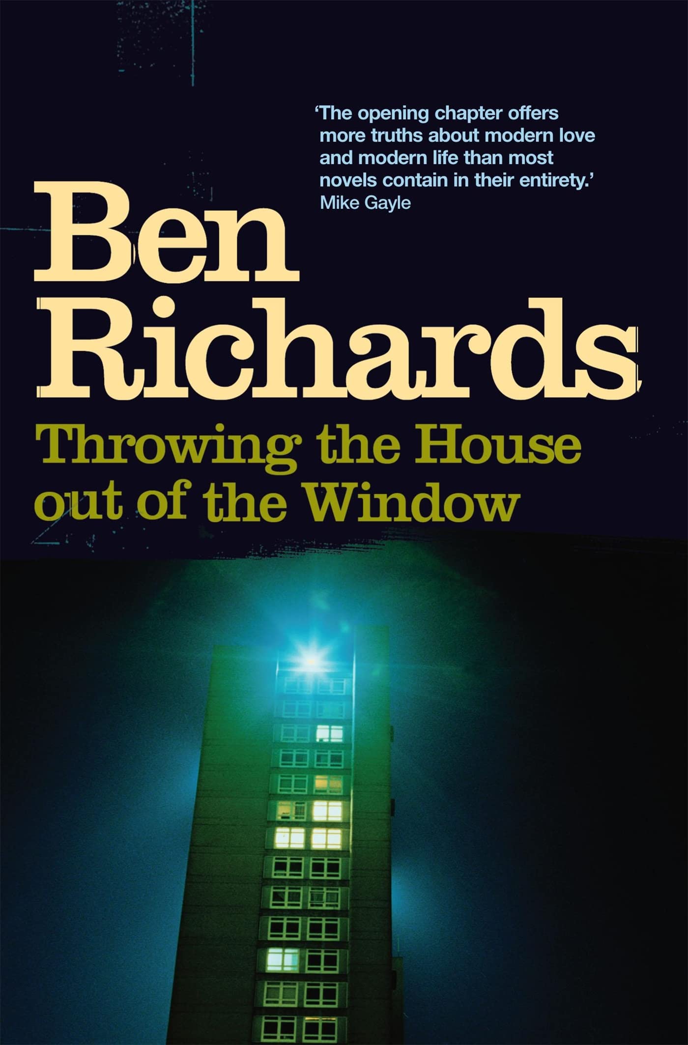 Throwing the House Out of the Window Contemporary literature