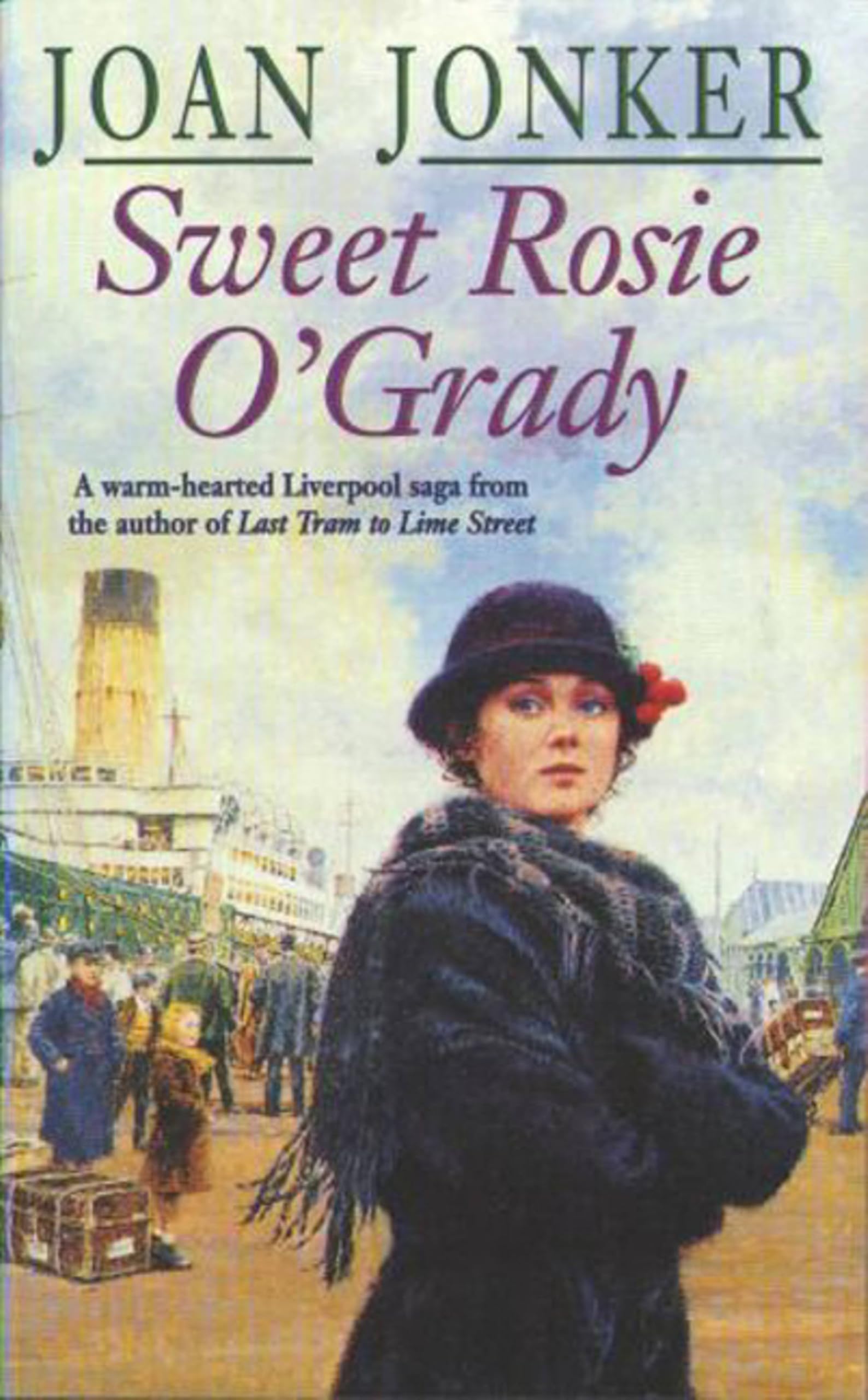 Sweet Rosie O'Grady: A touching wartime saga that promises both laughter and tears (Molly and Nellie series, Book 3) Contemporary literature