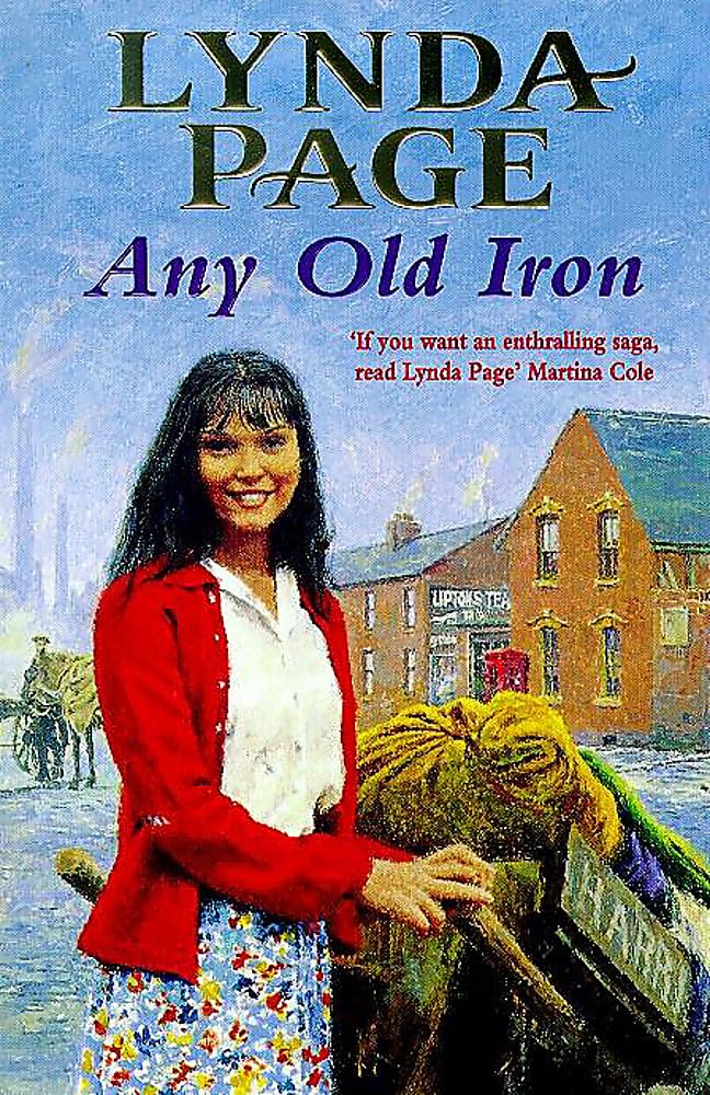Any Old Iron: A gripping post-war saga of family, love and friendship Contemporary literature