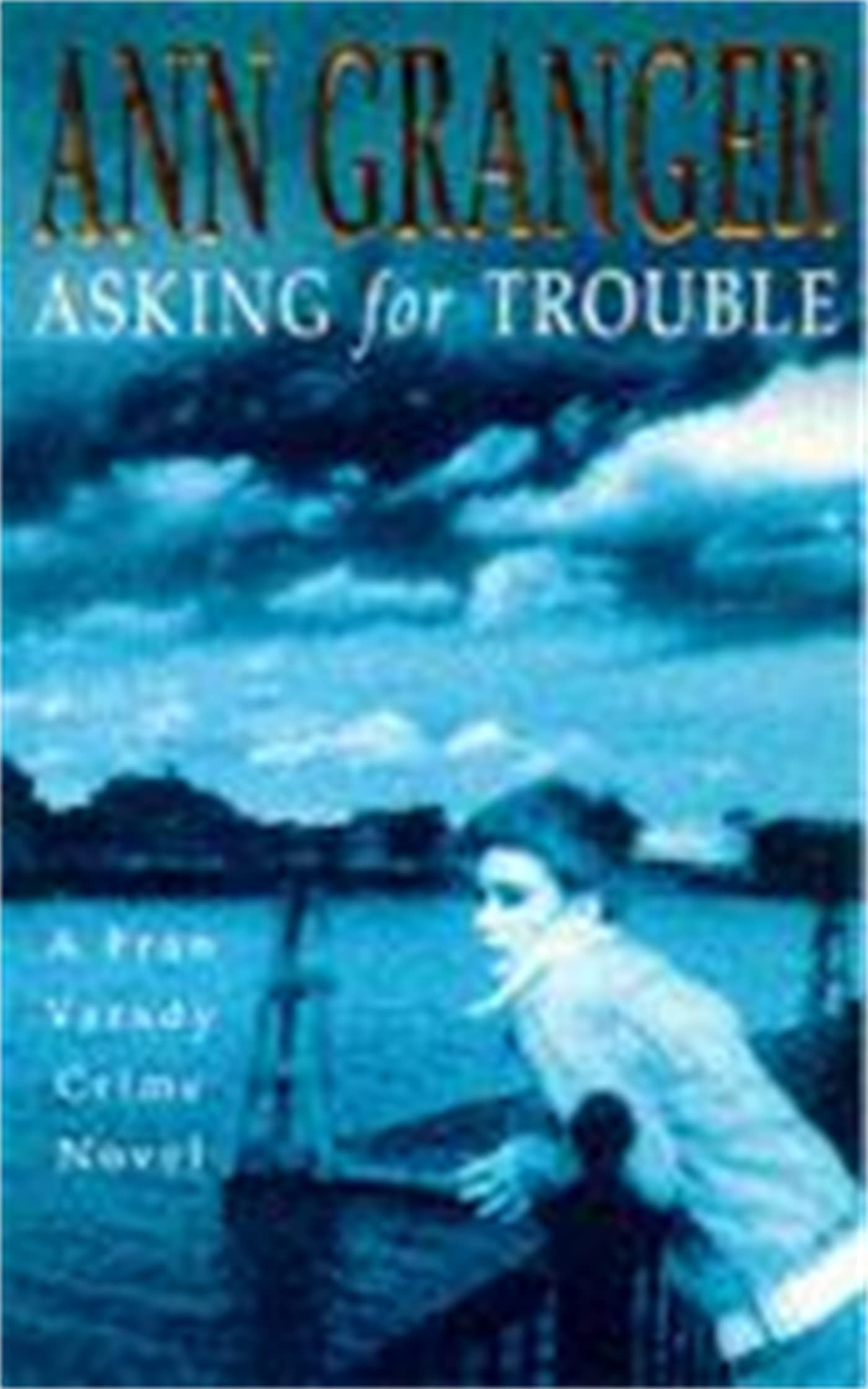 Asking for Trouble (Fran Varady 1) Action & Adventure