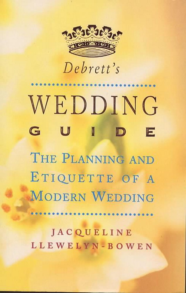 Debrett's Wedding Guide: The Planning and Etiquette of a Modern Wedding Leisure, Home & Garden