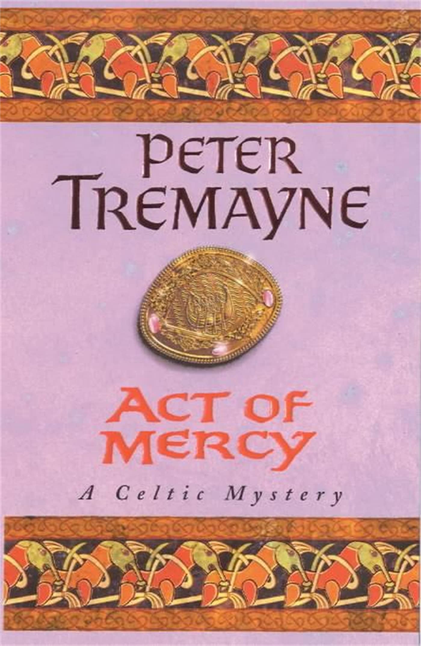 Act of Mercy (Sister Fidelma Mysteries Book 8) Action & Adventure