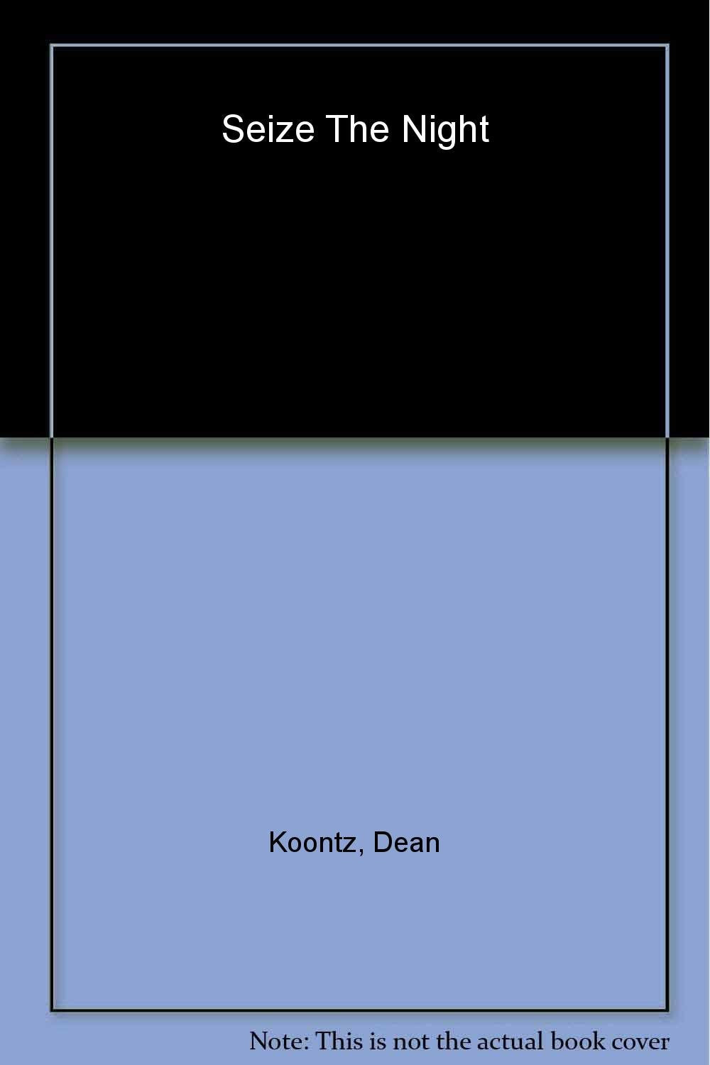 Seize the Night (Moonlight Bay Trilogy, Book 2) Contemporary literature